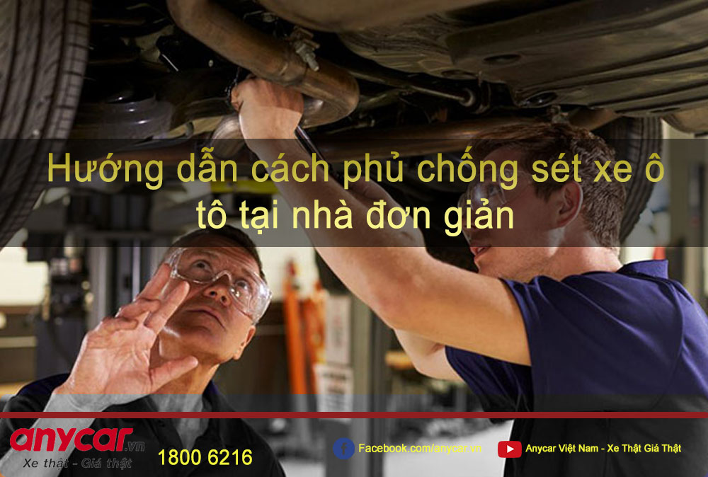 Hướng dẫn cách phủ chống sét xe ô tô tại nhà đơn giản