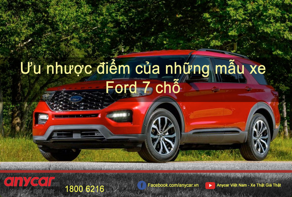 Ưu nhược điểm của những mẫu xe Ford 7 chỗ | anycar.vn
