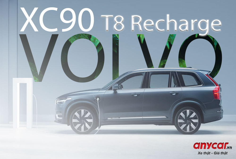 Đánh giá chi tiết xe hybrid Volvo XC90 T8 Recharge
