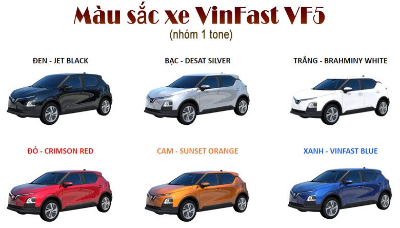 Màu sắc xe VinFast VF5 (nhóm 1 tone) bao gồm: Đen, bạc, trắng, đỏ, cam, xanh dương.