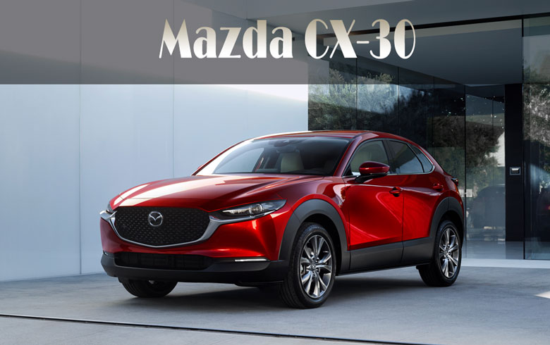 Giá xe Mazda CX-30 từ 849 triệu đồng