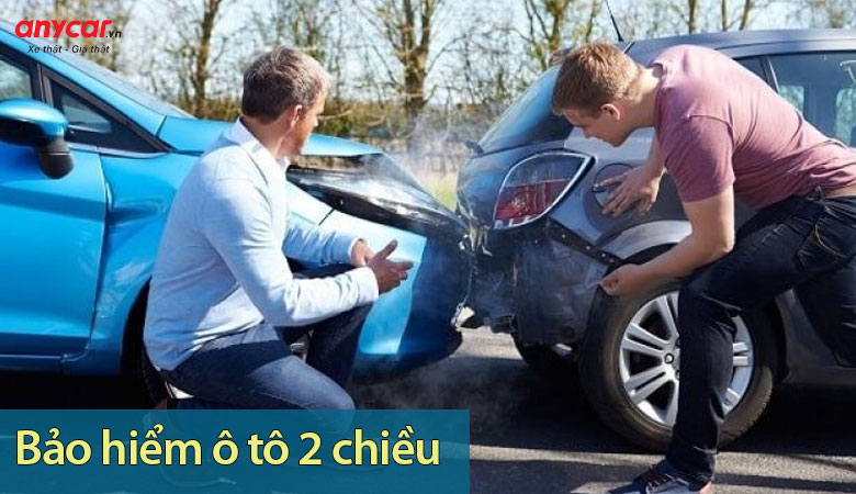 Bảo hiểm ô tô 2 chiều bao gồm bảo hiểm trách nhiệm dân sự và bảo hiểm vật chất ô tô