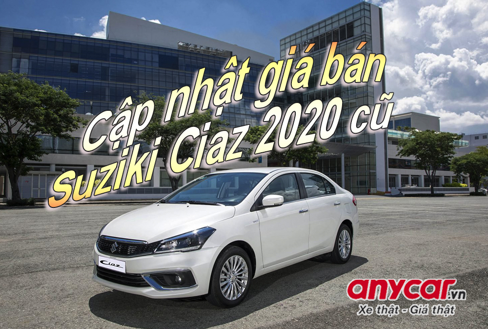 Giá bán xe Suzuki Ciaz cũ đời 2020