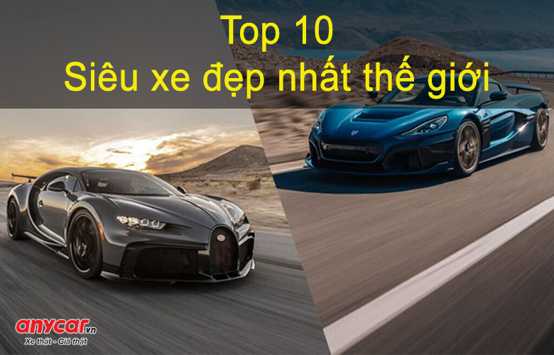 Top 10 xe ô tô đẹp nhất thế giới sẽ không bao gồm những mẫu xe đắt đỏ nhất