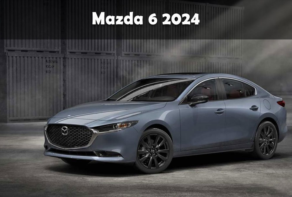 Mazda 6 2024: Thông tin xe kèm giá bán và hình ảnh
